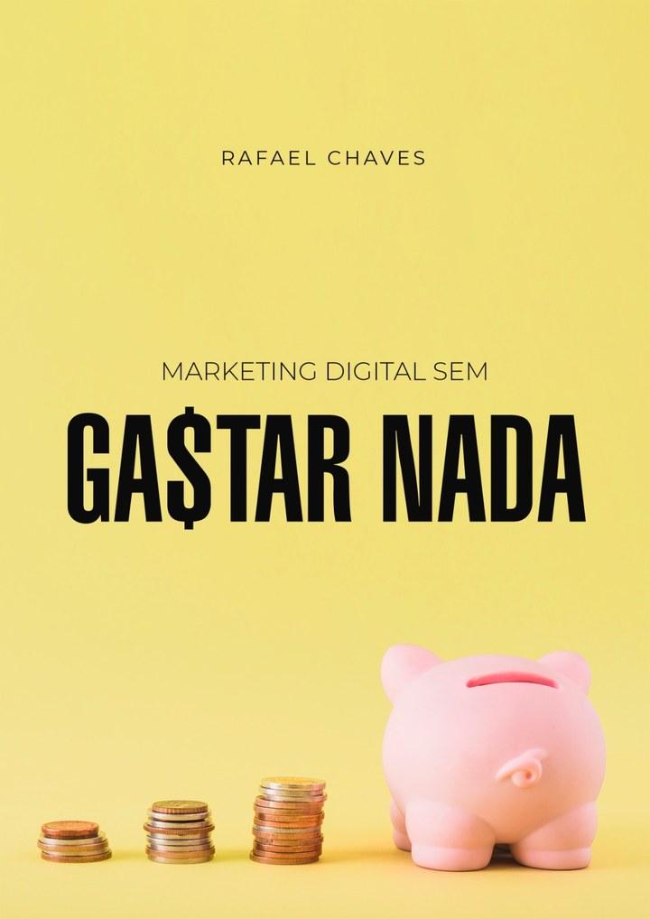 Capa do e-book Marketing Digital sem Gastar Nada
